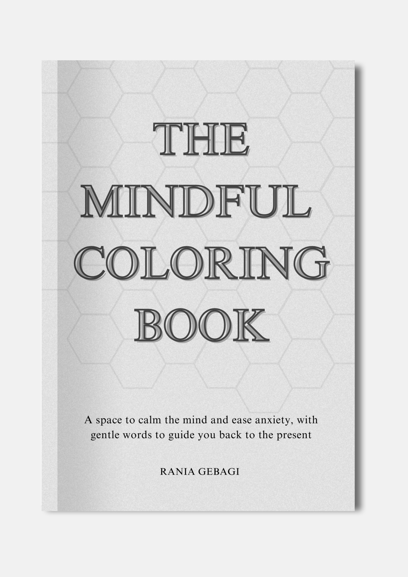 Calm Through Coloring – The Mindful Coloring Book to Regulate Your Nervous System