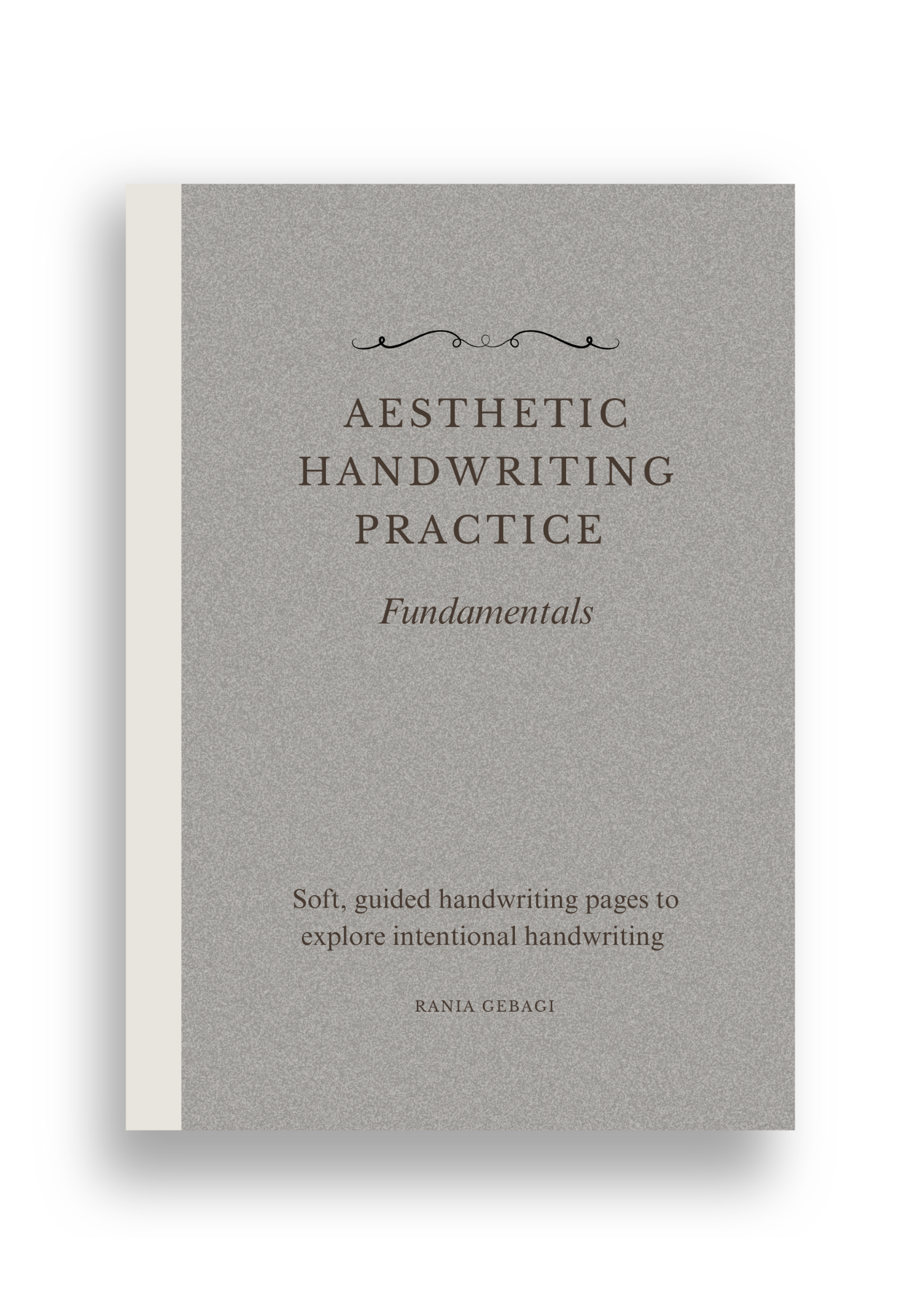 Aesthetic Handwriting Practice - Fundamentals + Advanced Flow